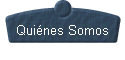 Qui�nes Somos